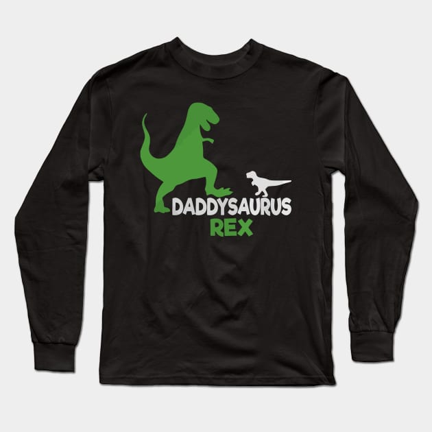 Daddysaurus Rex Long Sleeve T-Shirt by stewardcolin34